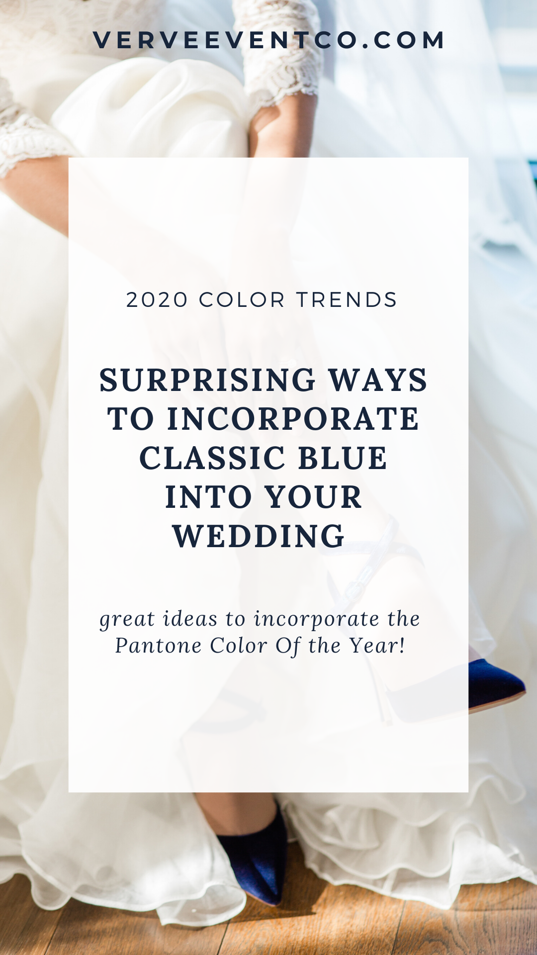 Surprising Ways to Incorporate Classic Blue into Your Wedding | Verve Event Co.