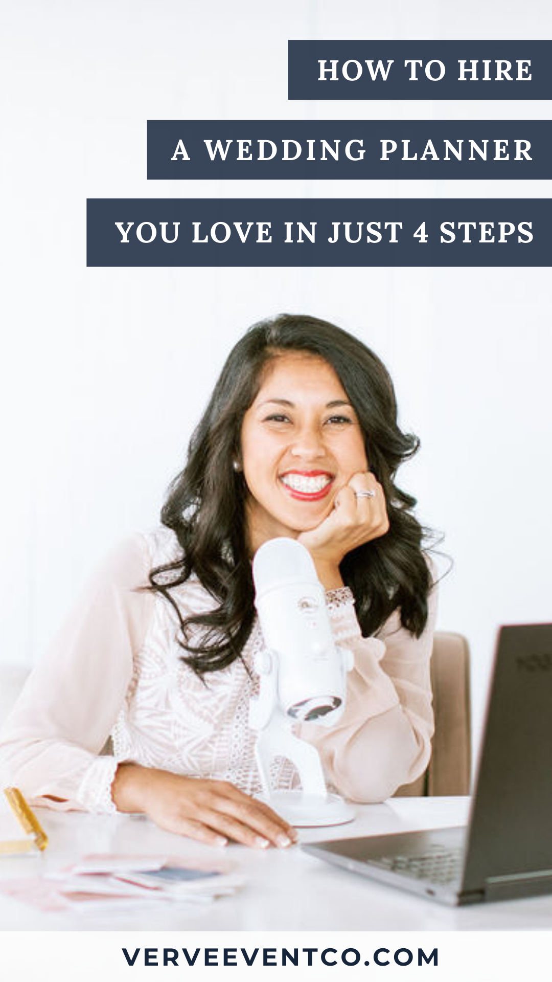 How To Hire a Wedding Planner You LOVE in 4 Simple Steps Verve Event