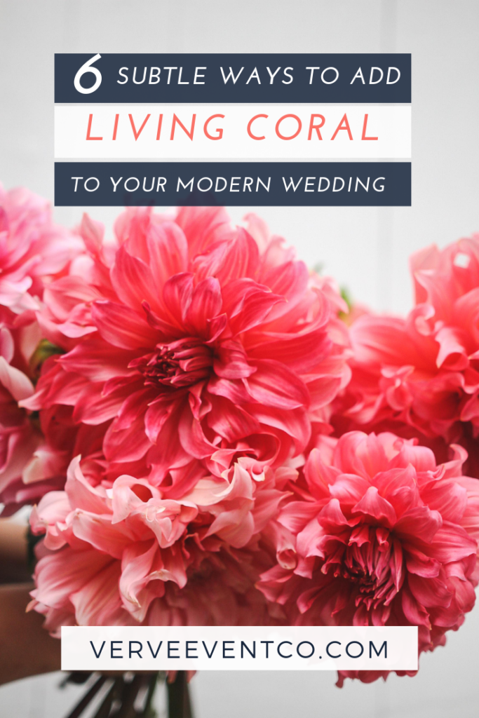 6 Subtle Ways to Add Living Coral To Your Wedding | Verve Event Co. #livingcoral #livingcoralweddinginspiration #upstatenywedding