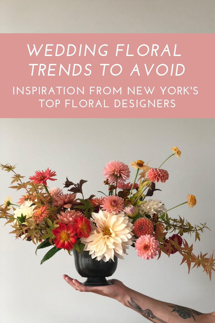Wedding Floral Trends to Avoid - Inspiration from New Yorks Top Floral Designers by Verve Event Co #nyweddingflorist #upstatenywedding #nyweddingplanner