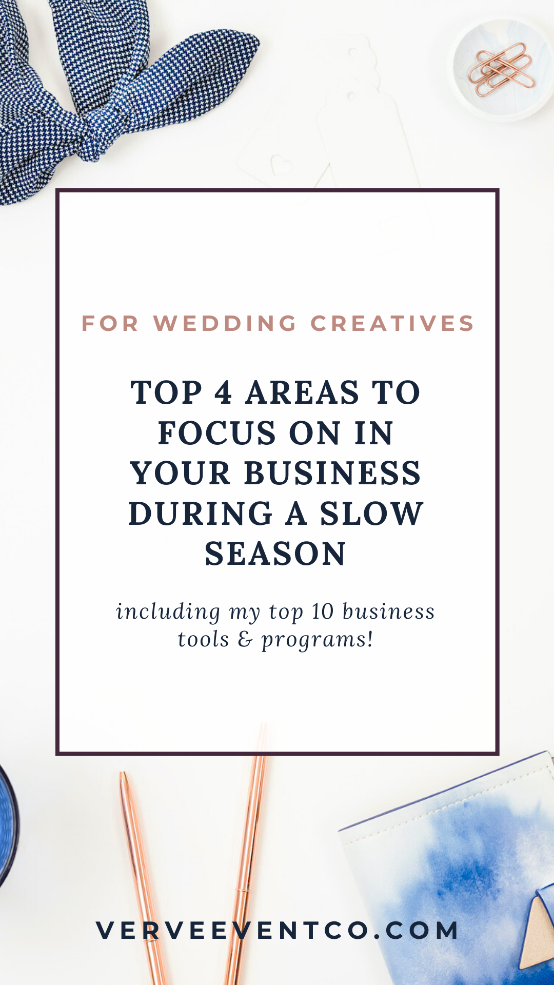 Top 4 Areas to Focus On In Your Business During A Slow Wedding Season