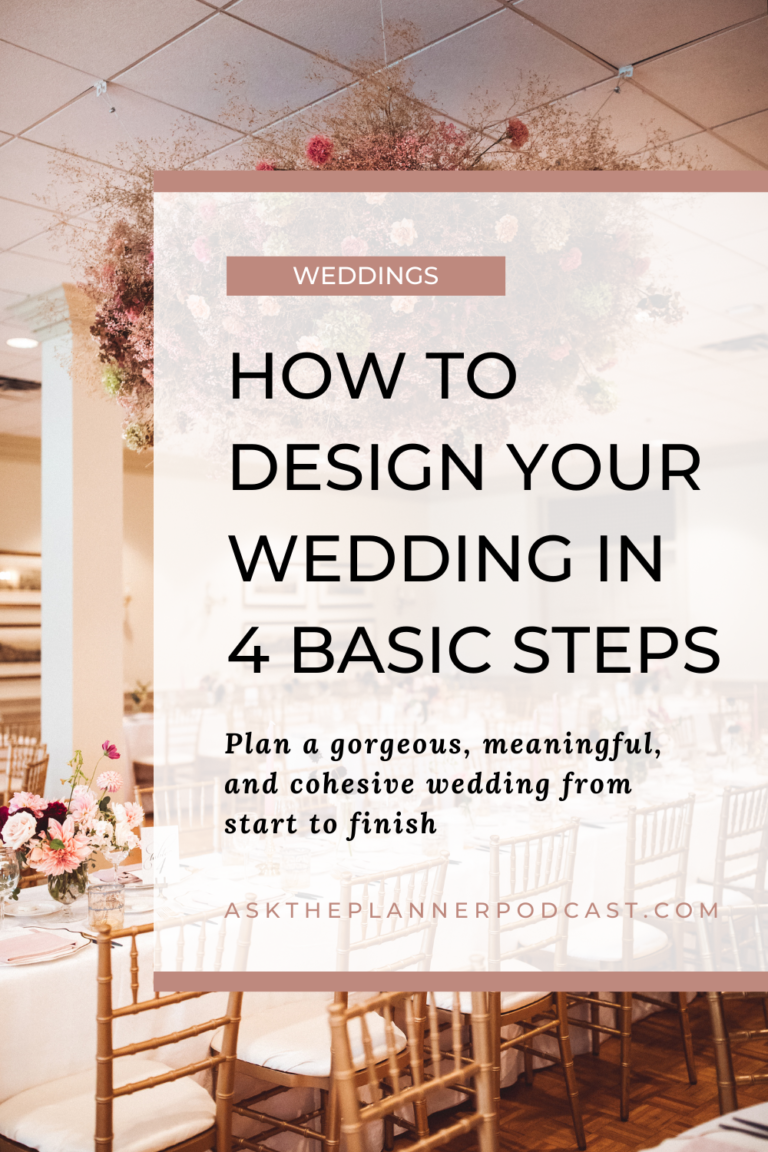 How to Design Your Wedding in 4 Basic Steps | Verve Event Co.