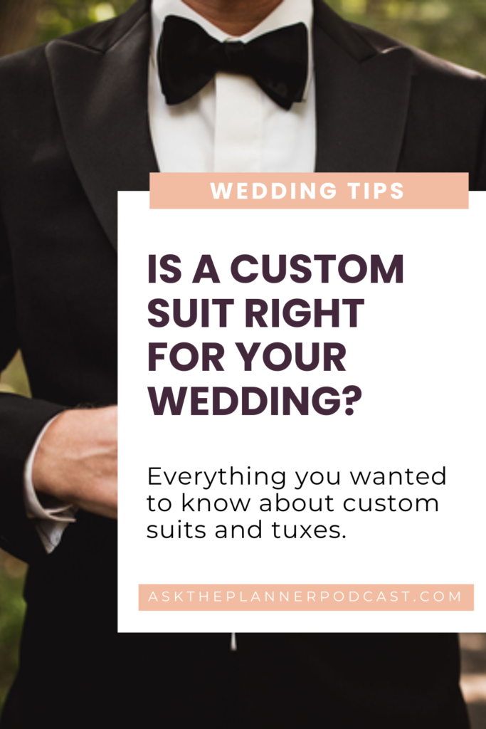 Is a Custom Wedding Suit Right for Your Wedding? | Verve Event Co.