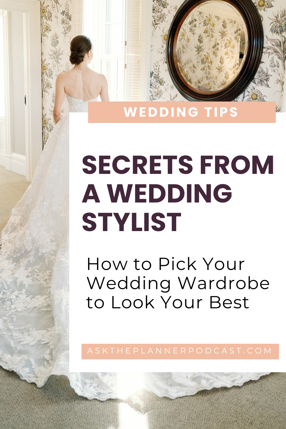 How to Pick Your Wedding Wardrobe to Look Your Best