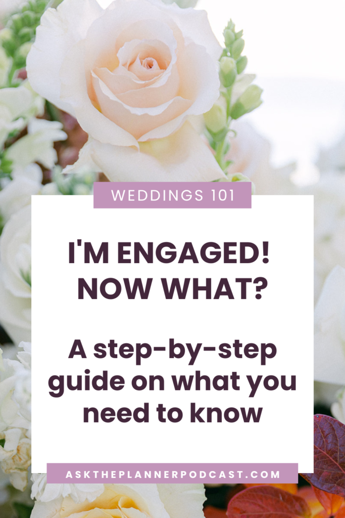I'm Engaged! Now what? | Verve Event Co.